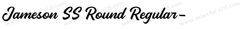 Jameson SS Round Regular字体转换